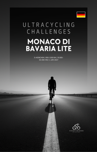 Rennkarte für Monaco di Baviera Lite II 2027 mit Start am 5. Juni in München sowie 850 bis 1.050 Kilometern durch die Alpen